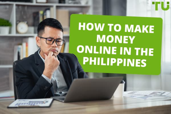 Best Ways To Make Money Online In The Philippines
