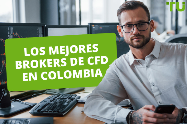 Los 5 mejores brokers de CFD en Colombia para 2025
