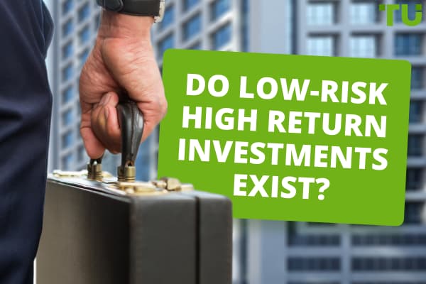 Best Low-Risk High Return Investments