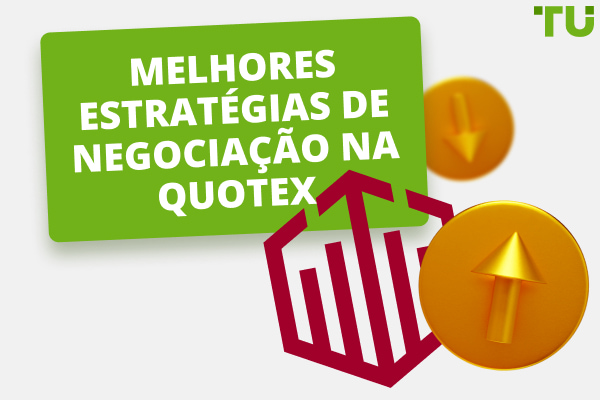 Melhores Estratégias Para Iniciantes na Quotex