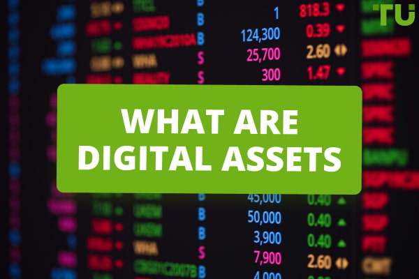 What Are Digital Assets | Types And Where To Trade
