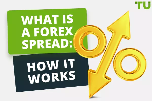 What is a Forex Spread: How it Works