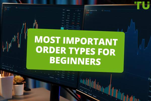 Most Important Order Types For Beginners