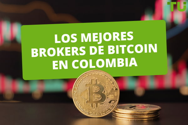 Los 5 Mejores Brokers De Bitcoin En Colombia Para 2024