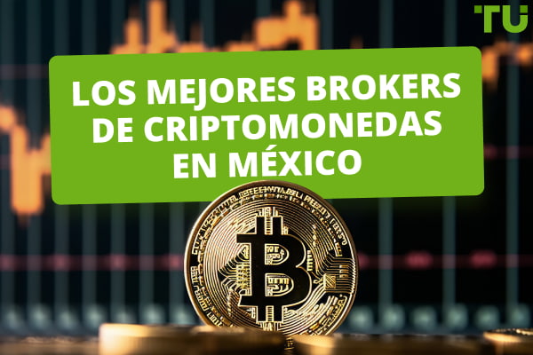 Los 5 mejores brokers de criptomonedas en México para 2024