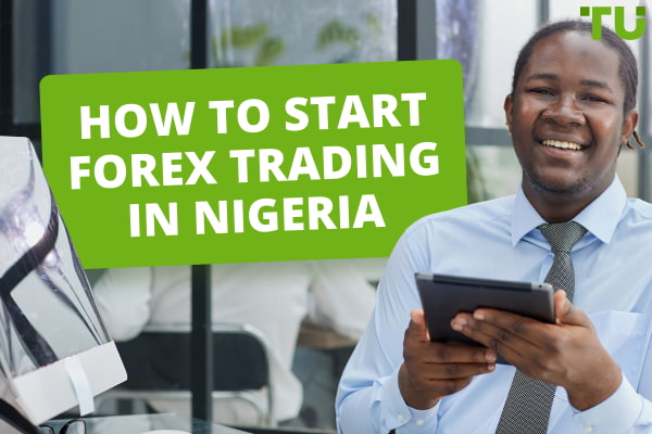 How To Start Forex Trading In Nigeria