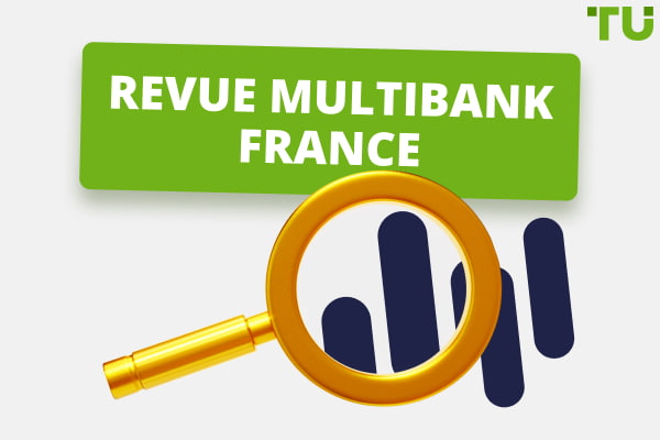 Revue de MultiBank France - Avis d'expert TU