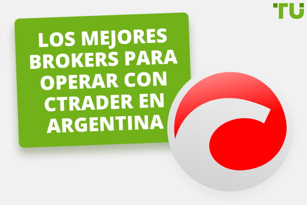 Los 5 mejores brokers para operar con cTrader en Argentina de 2024