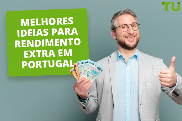 Rendimento extra em Portugal – respostas a todas as questões importantes