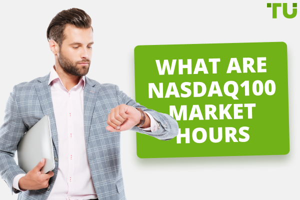 What Are Nasdaq100 Market Hours
