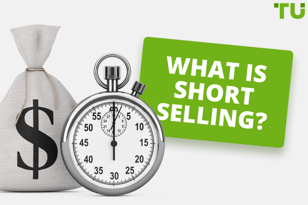 Che cos'è la vendita allo scoperto? Come usare gli short per guadagnare di più?