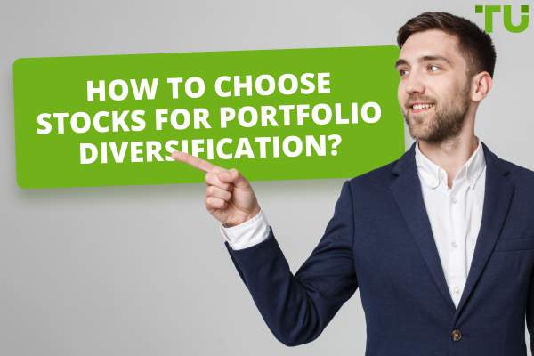 How To Choose Stocks For Portfolio Diversification?