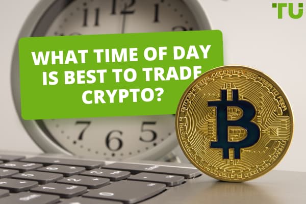 What Time Of Day Is Best To Trade Crypto?