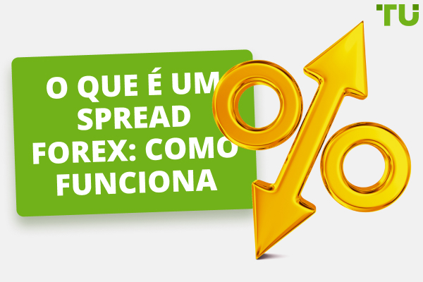 O Que é Um Spread Forex E Como Funciona Sindicato Dos Comerciantes 3411