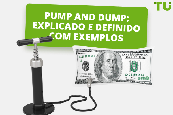 Pump and Dump: explicado e definido com exemplos