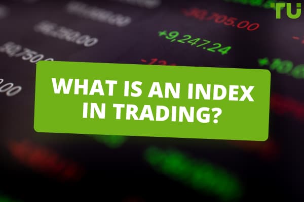 What Is An Index In Trading?