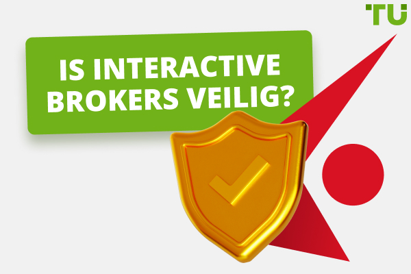 Is Interactive Brokers veilig? Een eerlijke beoordeling