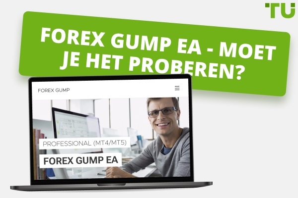 Forex Gump Review - Voordelen en nadelen