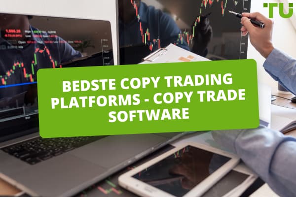 De 8 bedste Copy Trading-platforme - Copy Trade-software til 2024