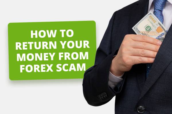 How To Return Your Money From Forex Scam