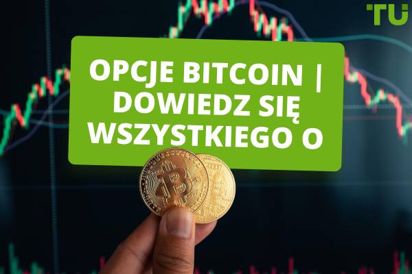Opcje Bitcoin | Dowiedz się wszystkiego o