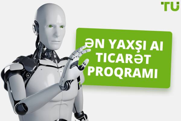 Ən yaxşı AI Ticarət Proqramı (2025)