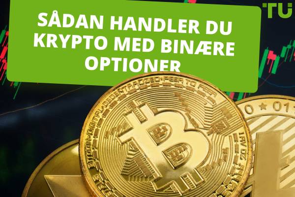 Sådan handler du krypto med binære optioner