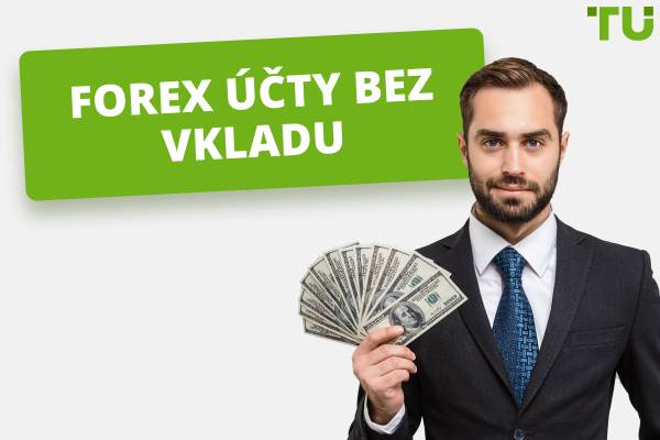 Nejlepší bezplatné účty Forex bez vkladu