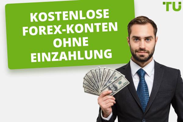 Beste kostenlose Forex-Konten ohne Einzahlung