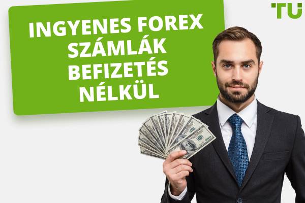 A legjobb ingyenes Forex számlák befizetés nélkül