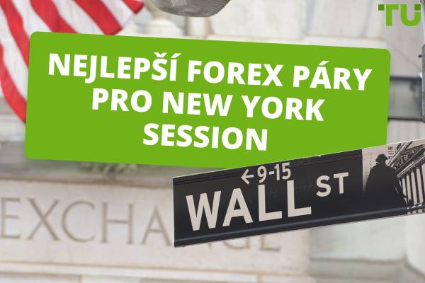 Nejlepší Forex páry pro obchodování během New York Session