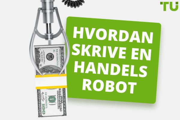 Hvordan bygge en handelsrobot | Nybegynnerguide