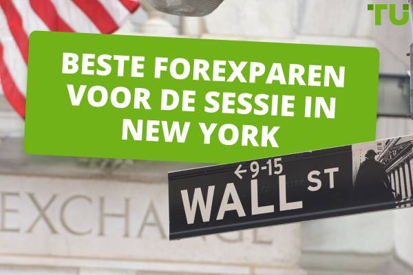 Beste forexparen om te handelen tijdens de New York Sessie