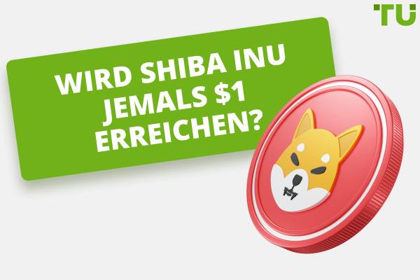 Wird Shiba Inu jemals $1 erreichen? Preisvorhersagen erklärt