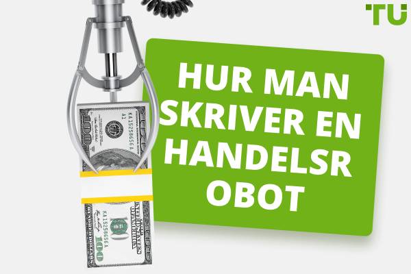 Hur man bygger en handelsrobot | Nybörjarguide