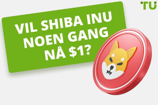 Vil Shiba Inu noen gang nå $1? Prisforutsigelser forklart
