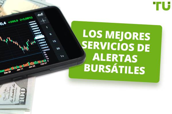 Los mejores servicios de alerta bursátil para 2025