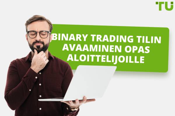 Miten avata binäärinen kaupankäyntitili | Step-by-Step Guide (vaiheittainen opas)
