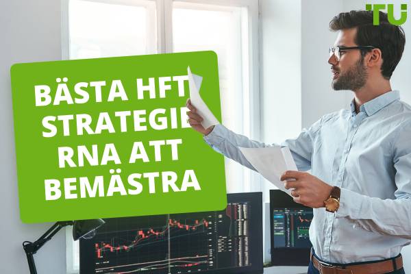 Bästa HFT-strategier (2026)