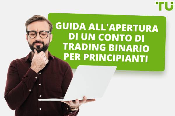 Come aprire un conto di trading binario | Guida passo passo