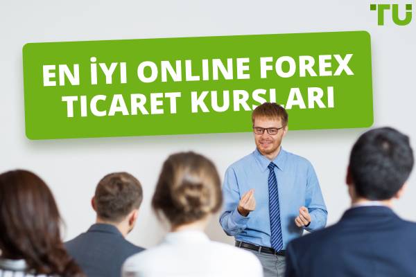 En İyi Online Forex Ticaret Kursları