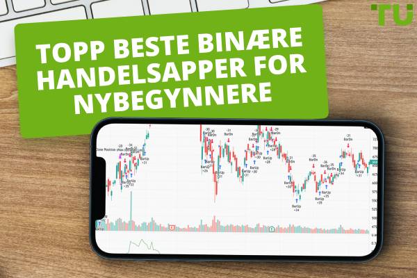 Topp beste binære handelsapper for nybegynnere