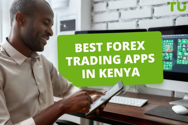 Best Forex Trading Apps In Kenya For 2025
