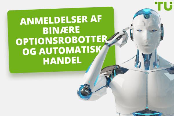 Hvilken er den bedste bot til handel med binære optioner?