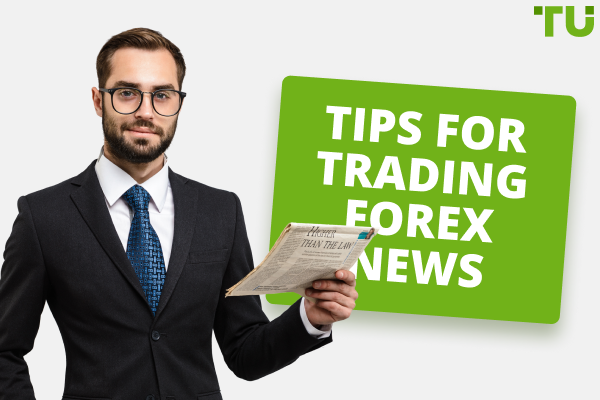 How to Trade Forex News – Important Tips