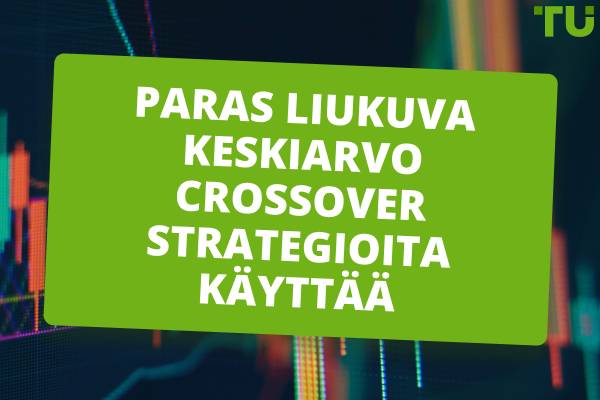 Parhaat liukuvan keskiarvon strategiat: Vinkkejä tehokkaaseen käyttöön