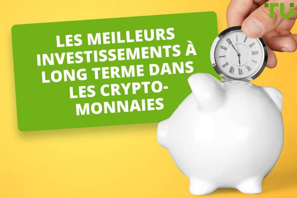 Les meilleurs investissements à long terme dans les crypto-monnaies pour 2025