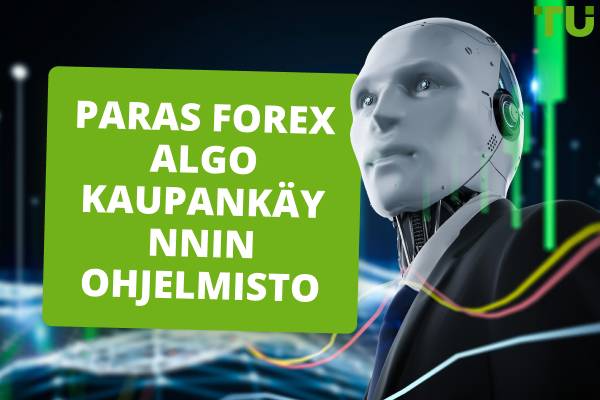 Paras Forex Algo kaupankäynnin ohjelmisto 2025