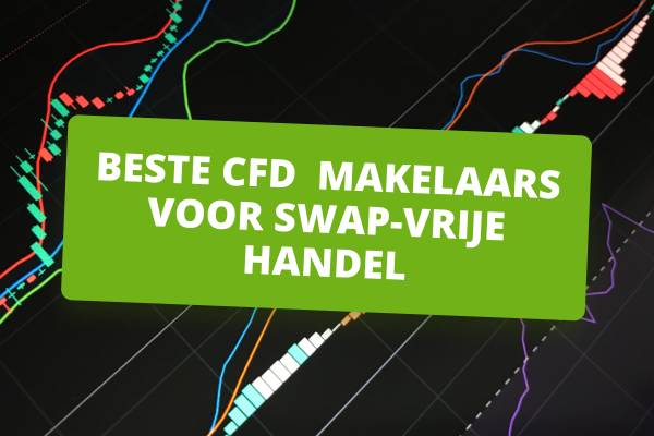 Beste CFD-brokers voor swap-vrije handel