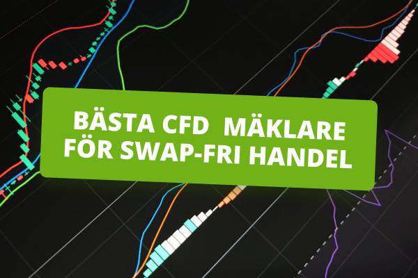 Bästa CFD-mäklare för swap-fri handel